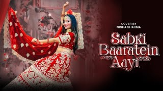 Sabki Baaratein Aayi Dance Cover | Cover By Nisha Sharma