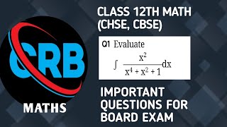 Integration of x²/ x⁴+x²+1 dx // ଏ ବର୍ଷ ପରୀକ୍ଷା ରେ ନିଶ୍ଚିତ ଆସିବ // VVI Question For Board Exam //