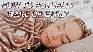 HOW TO BECOME A MORNING PERSON: TIPS & TRICKS TO WAKING UP EARLY FOR 2021