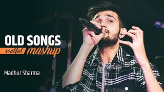 Old Songs Soulful Mashup | Madhur Sharma | Atif Aslam | Tune Lyrico
