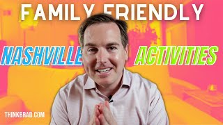 The BEST Family-Friendly Activities in Nashville [2023]
