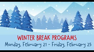 Winter Break 2022  Events at the Voorheesville Public Library