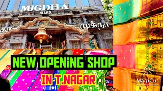 MUGDHA T.Nagar புது சேலைகடை  Staring ₹499 Softsilks #tnagar #mugdhasilks