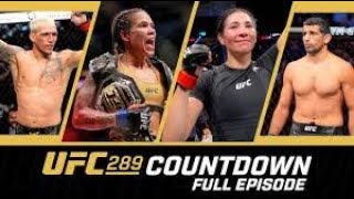 UFC 289 Countdown - Full Episode