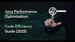 Java Performance Optimization (2025 Guide) 🚀 Boost Speed, Efficiency & UX