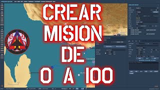 CREAR UNA MISION DESDE 0 A 100 PARA PRINCIPIANTES EN DCS