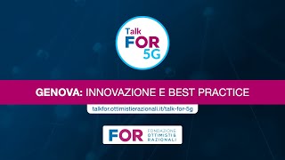 TOUR FOR 5G - Genova: innovazione e best practice