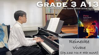 Grade 3 A13 | Reinecke - Vivace (Op.136 No.4, 4th movt) | ABRSM Piano Exam 2025-2026 | Stephen Fung🎹