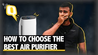 Key Things You Should Consider Before Buying an Air Purifier | The Quint