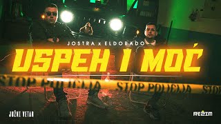 JOSTRA x ELDORADO - USPEH I MOC (JUŽNI VETAR 2 OFFICIAL VIDEO)