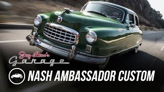 1950 Nash Ambassador Custom - Jay Leno's Garage