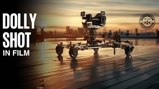 WHAT IS A DOLLY SHOT?