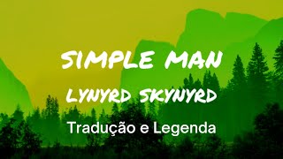 Lynyrd Skynyrd - Simple Man  - Tradução e Letra - Hard Rock - Nostalgia