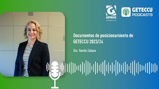 PODCAST. Documentos de posicionamiento de GETECCU 2023/24