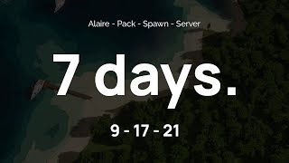 7 days. | Mark your calendar.