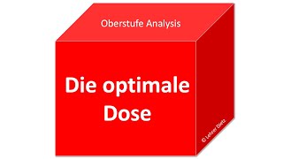 Die optimale Dose