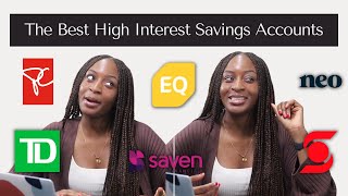 The Worst & The Best High-Interest Savings Accounts in Canada 2022 ๐จ๐ฆ | xoreni