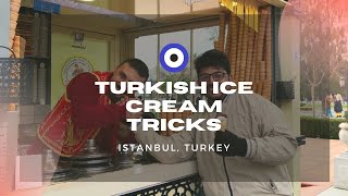 Turkish Ice Cream Tricks | Things to Do in Istanbul