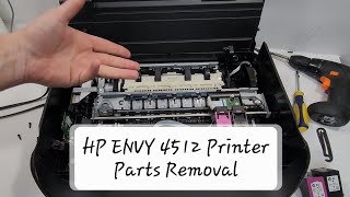 Taking Apart HP ENVY 4512 Printer for Parts or to Repair 4510 4513 4516