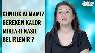 Günlük kalori miktarı nasıl belirlenir?