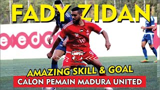 Fady Zidan Skill & Goal Calon Pemain Asing Madura United Timnas Palestina || EDANBOLA