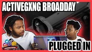 #ActiveGxng Broadday - Plugged In W/ Fumez The Engineer | Pressplay