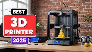Top 5 Best 3d Printers In 2025 Ultimate Buying Guide Products Consumer