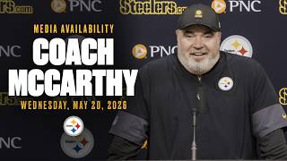 Coach Mike McCarthy Media Availability (May 20) | Pittsburgh Steelers