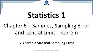 6.3 Statistics - Sample Size and Sampling Error