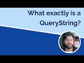 What is a QueryString?