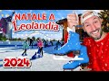 Proviamo TUTTO il NATALE INCANTATO A LEOLANDIA 2024