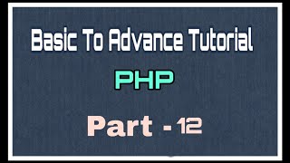 PHP Basic To Advance Bangla Tutorial Part - 12 (Multidimensional Array)