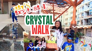 ROAM AROUND THE CRYSTAL WALK