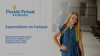 Expectations on Campus for Florida Virtual School Students