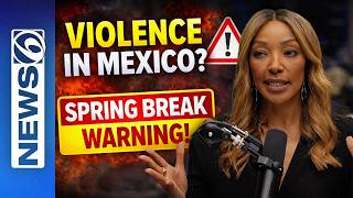 Is It Safe to Travel to Mexico for Spring Break?