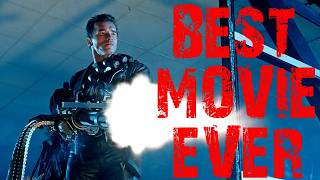 Terminator 2 Judgment Day Is So Good You'll Pray For The Nukes To Drop - Best Movie Ever