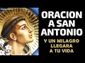 haz esta oración a san antonio y un milagro llegará a tu vida te sorprenderás