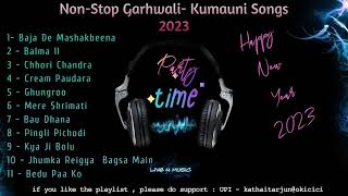 Latest NonStop Garhwali Songs 2023 | Garhwali - Kumauni Songs | #PahadiBeatz #PartySongs