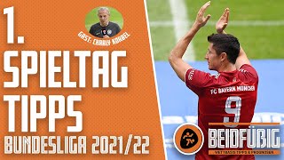 Bundesliga Tipps - 1. Spieltag & Saisonprognose 21/22 | Gast-Experte Charly Körbel