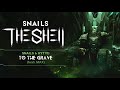 Snails x HYTYD - To The Grave (Feat.  MAX)