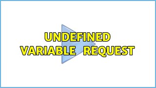 Undefined variable $http request (2 Solutions!!)