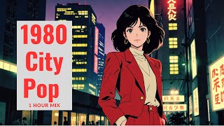 【CityPop 80s Style 】 Tokyo Night Vibes – Revival Vol.7