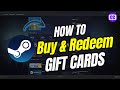 How to Buy and Redeem Steam Gift Cards | Redeem Steam Gift Card (2024)