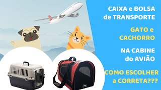 QUAL COMPRAR? CAIXA E BOLSA DE TRANSPORTE NA CABINE DO AVIÃO - DICA RÁPIDA #02