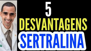 5 DESVANTAGENS da Sertralina, tolrest, serenata, dieloft, Zoloft, assert, sered, zoltralina