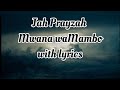 Jah Prayzah- Mwana WaMambo with lyrics