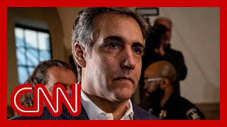 Hear when Michael Cohen is expected to testify against Trump