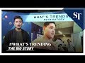 WHAT’S TRENDING (06/12/19) | The Big Story | The Straits Times