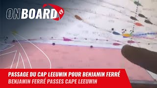 Passage du Cap Leeuwin pour Benjamin Ferré | Vendée Globe 2024