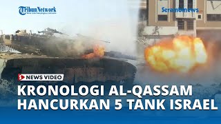 Kronologi Brigade Al Qassam Hancurkan 5 Tank Israel dan 1 Helikopter Apache